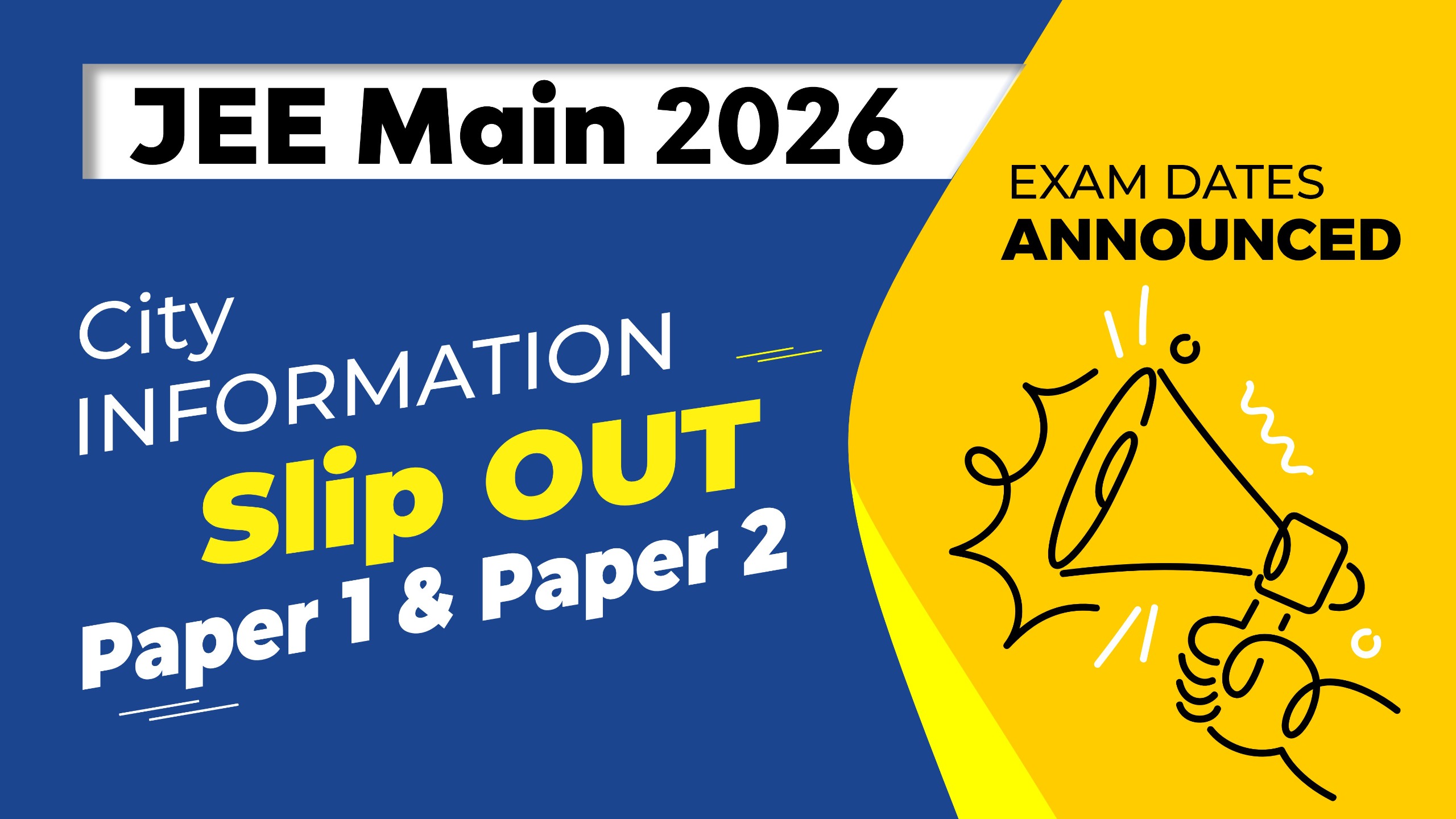 JEE Main 2026 City Intimation Slip OUT: Exam Dates Announced